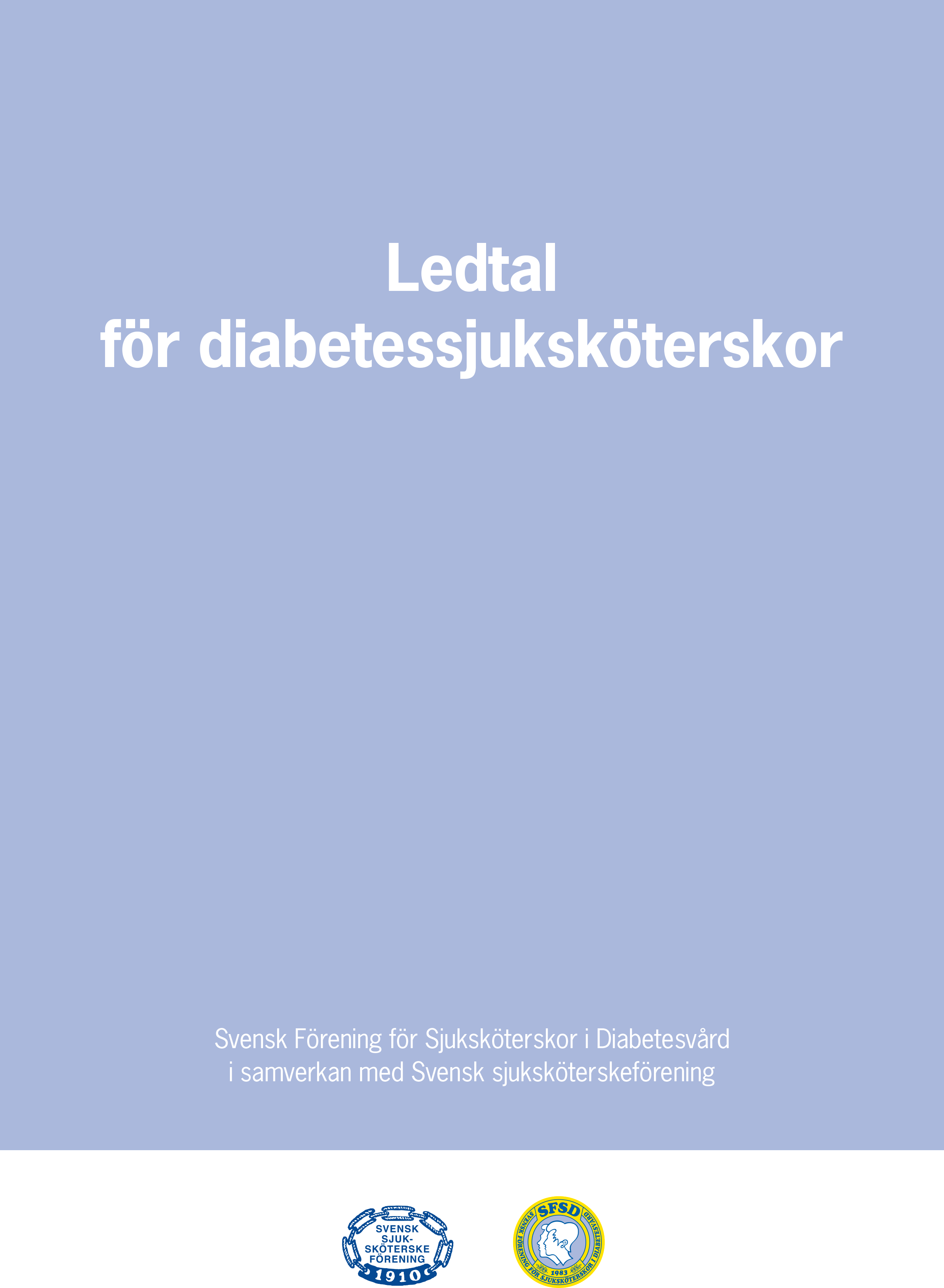 Omslag Ledtal för diabetessjuksköterskor